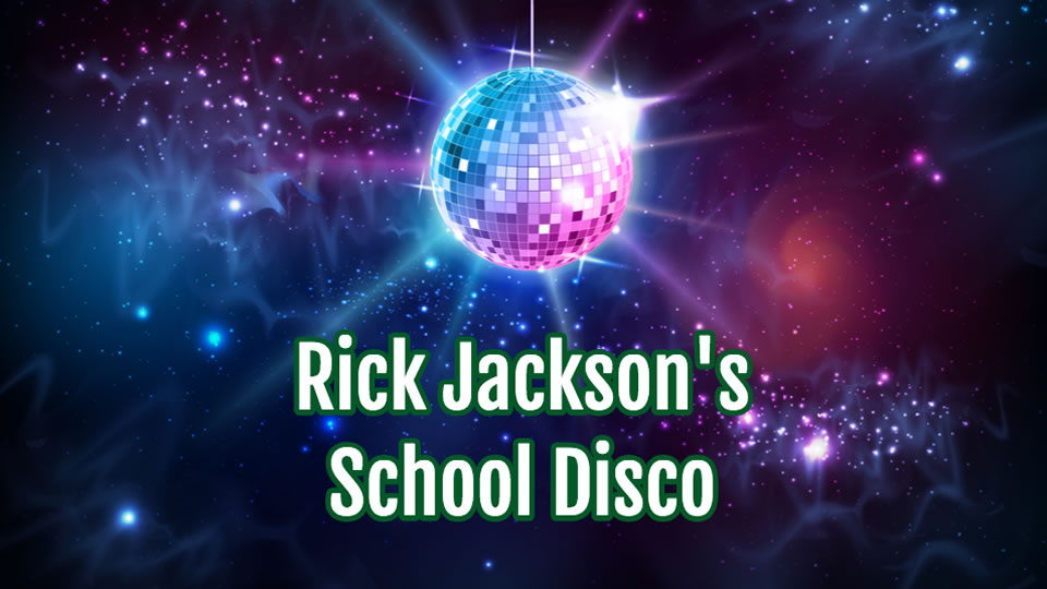 Rick Jackson's School Disco  Music  Wave 105