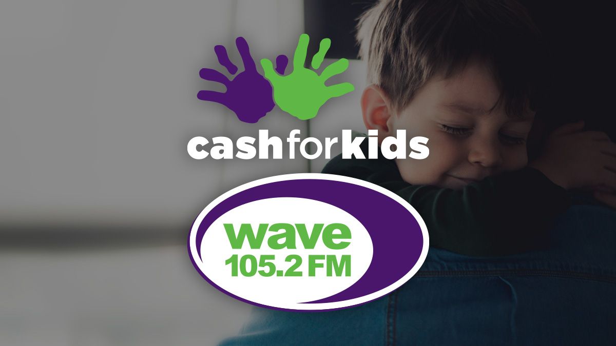 Wave 105 Cash for Kids  Children's Charity South Coast  Wave 105