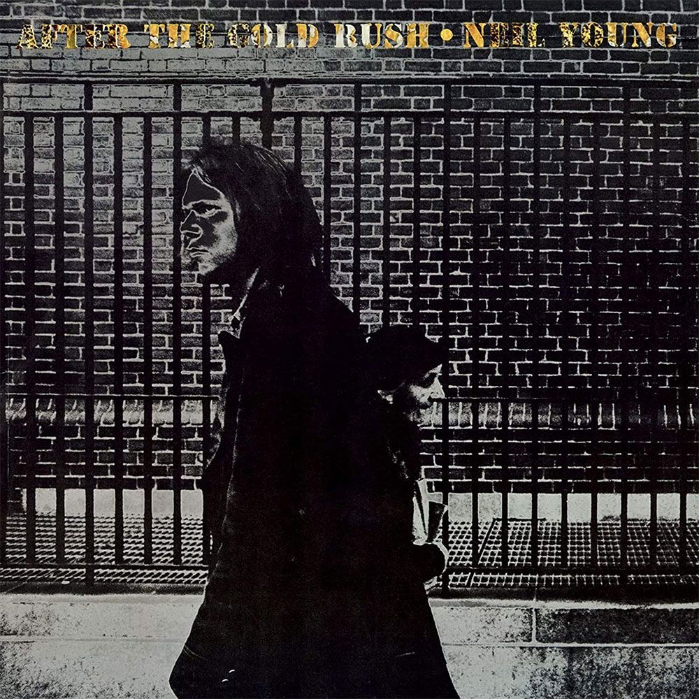 Neil Young – ‘After The Gold Rush’ (1970) 