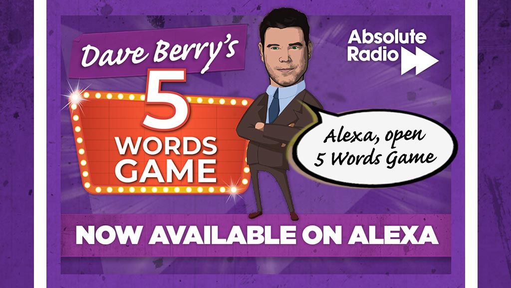 Play The New 5 Words Game On Your Smart Speaker News Absolute Radio play-the-new-5-words-game-on-your-smart-speaker-news-absolute-radio