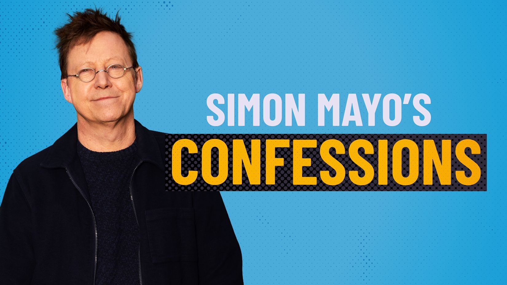 Simon Mayo's Confessions: How to submit your story