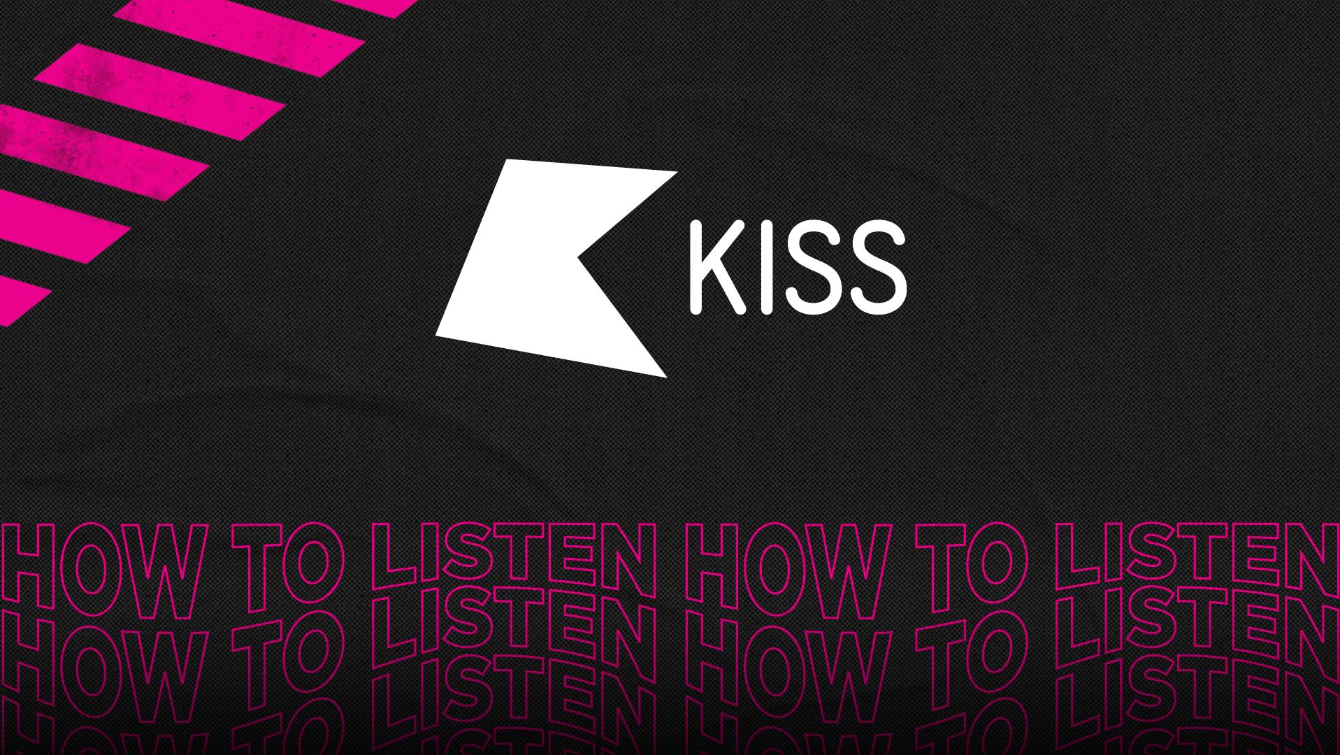 bunker Forstyrret snesevis How to listen to KISS FM across all your devices