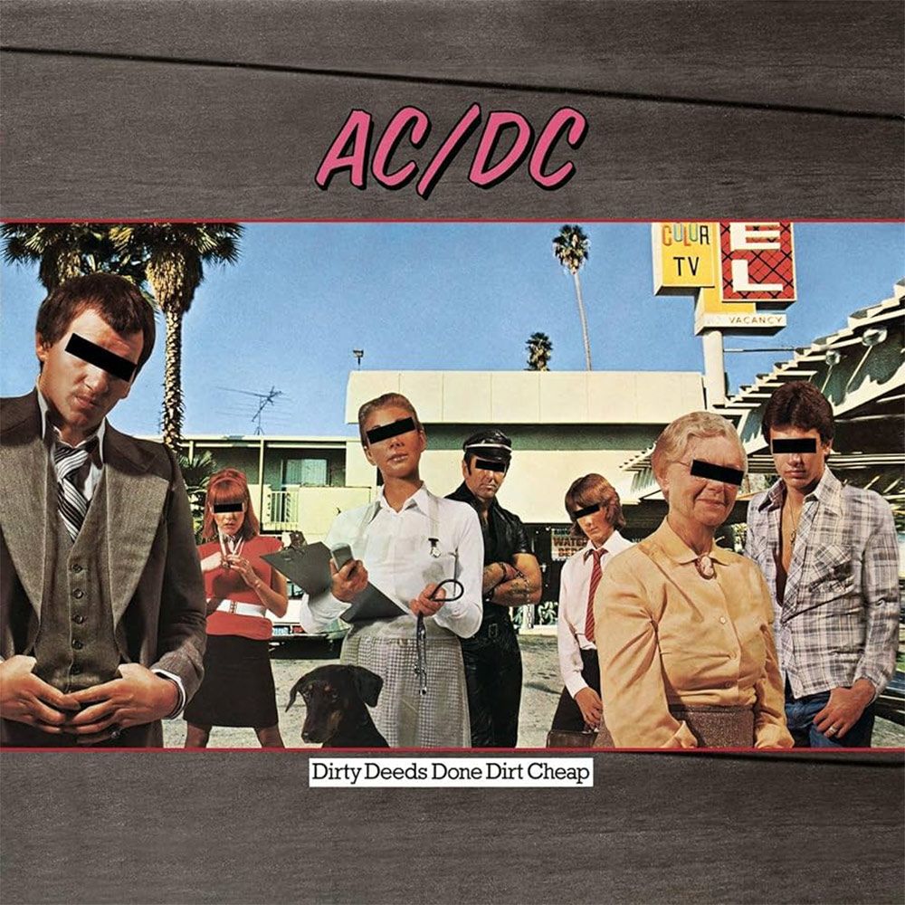 AC/DC – ‘Dirty Deeds Done Dirt Cheap’ (1976) 