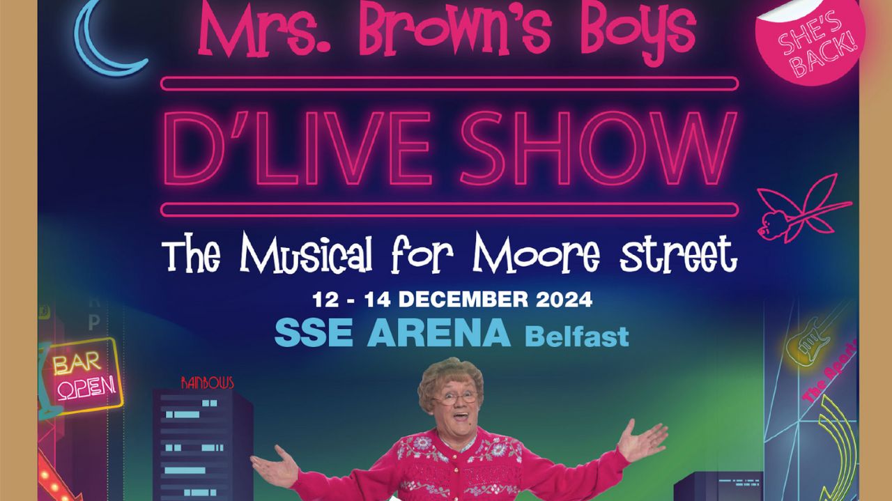 ‘Mrs Brown D’Live Show’ is back with dates in Belfast & Derry/Londonderry