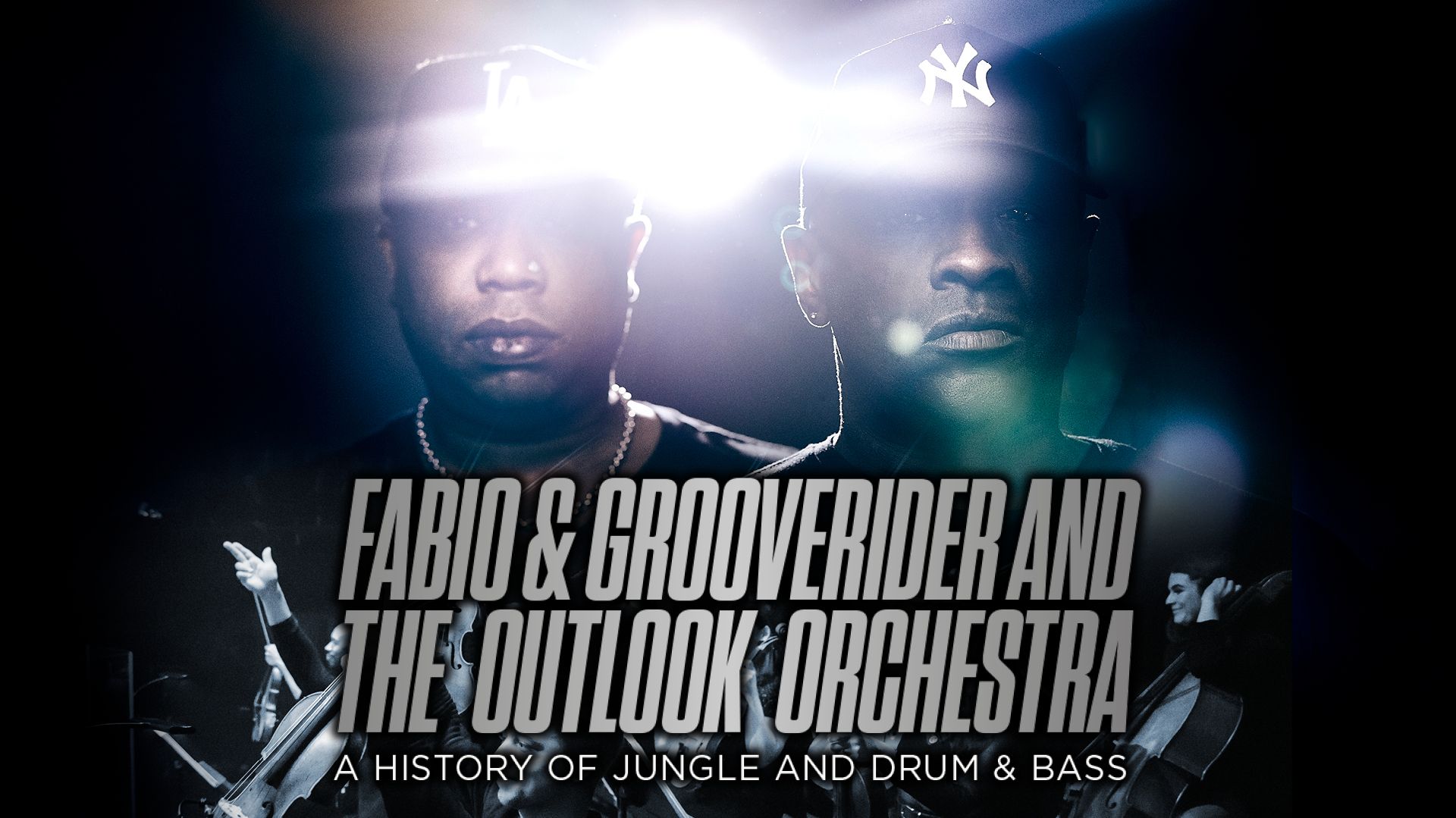 WIN TICKETS Fabio & Grooverider and the Outlook Orchestra Win KISS WIN TICKETS Fabio & Grooverider and the Outlook Orchestra Win KISS