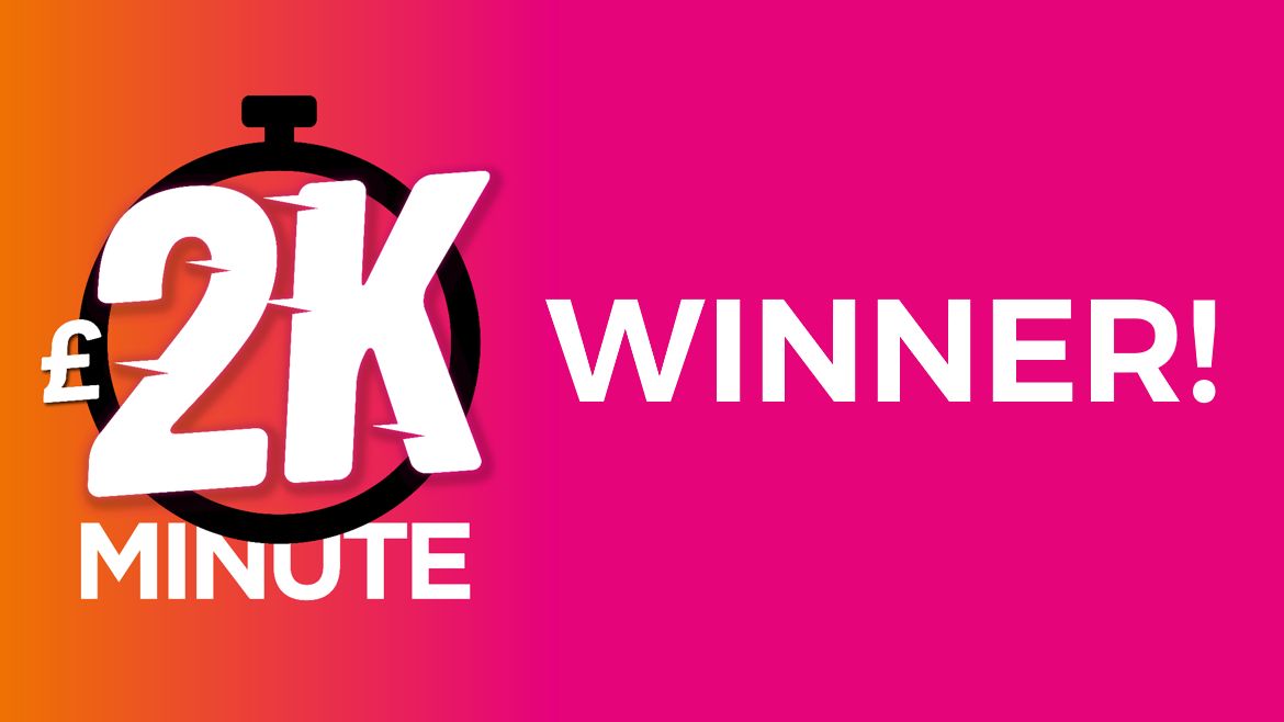 Latest Winner LISTEN: First £2K Minute winner of 2024! | Win - Forth 1