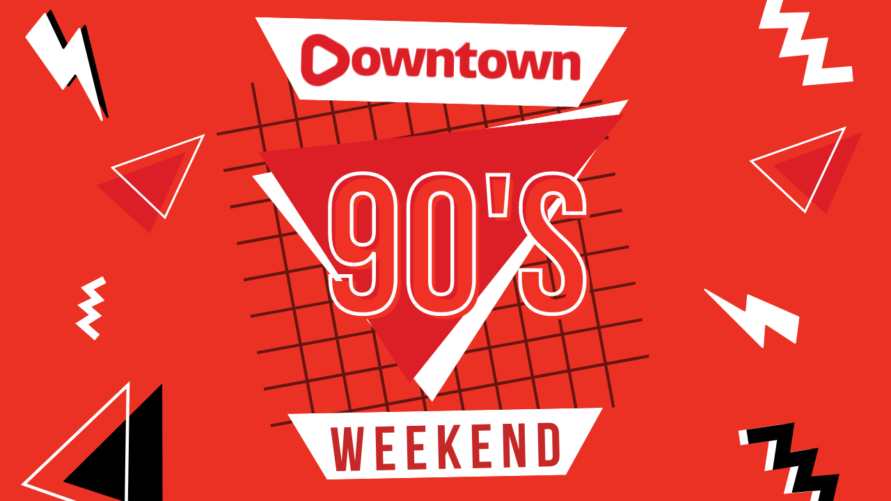 Introducing Downtown 90s Weekend! | On Air - Downtown Radio