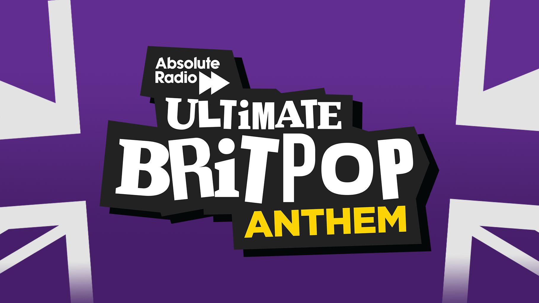 Absolute Radio’s Ultimate Britpop Anthem 2025 hero image
