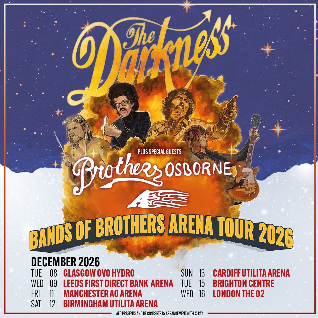 The Darkness' 2026 UK tour with Brothers Osborne and A