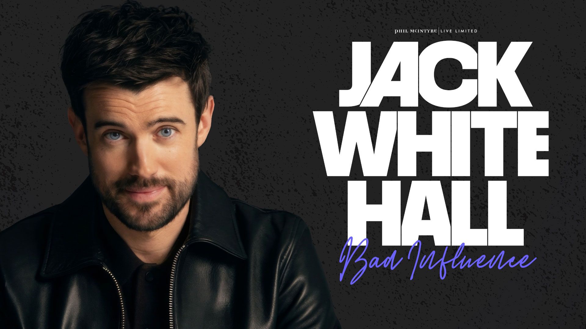 Jack Whitehall Announces Huge Bad Influence Tour For 2027 jack-whitehall-announces-huge-bad-influence-tour-for-2027