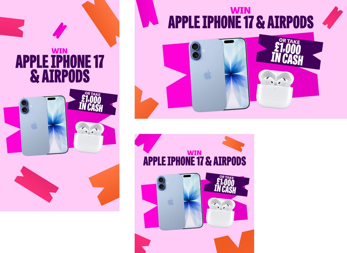 WIN AN IPHONE 17 PLUS APPLE AIRPODS 4 OR £1,000 CASH